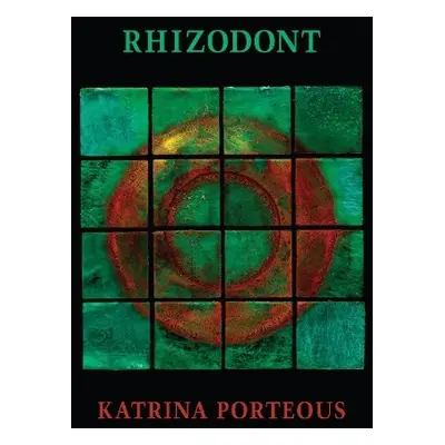 Rhizodont - Porteous, Katrina