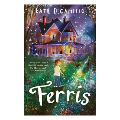 Ferris - DiCamillo, Kate