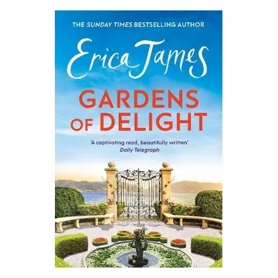 Gardens Of Delight - James, Erica