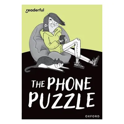 Readerful Rise: Oxford Reading Level 7: The Phone Puzzle - Dhami, Narinder