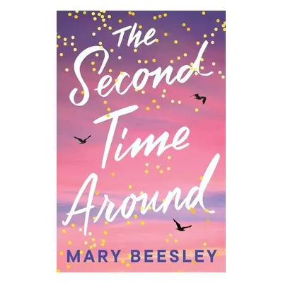 Second Time Around - Beesley, Mary