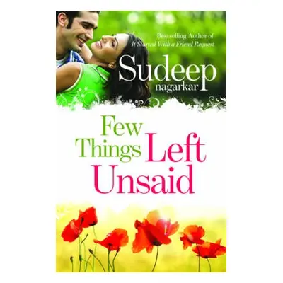 Few Things Left Unsaid - Nagarkar, Sudeep