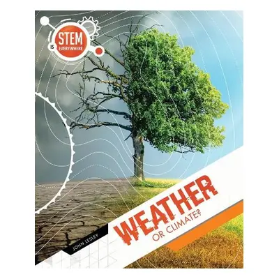 Weather and Climate - Lesley, John