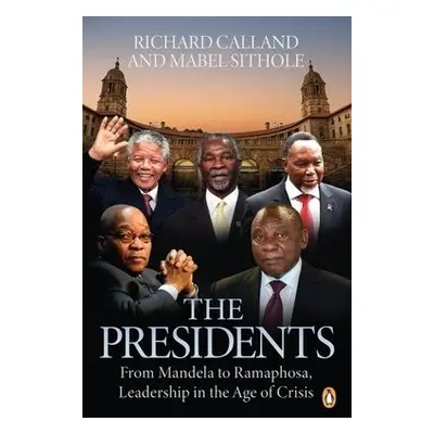 Presidents - Calland, Richard a Sithole, Mabel