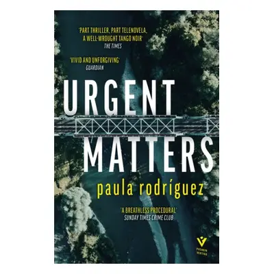 Urgent Matters - Rodriguez, Paula