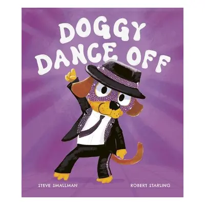 Doggy Dance Off - Smallman, Steve