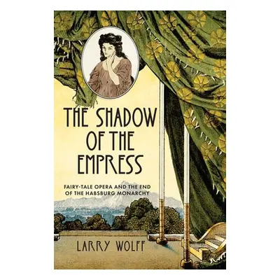 Shadow of the Empress - Wolff, Larry