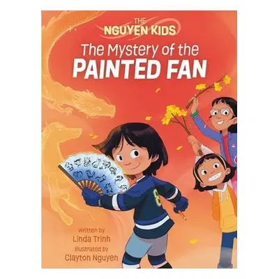 Mystery of the Painted Fan - Trinh, Linda