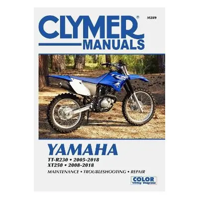 Yamaha TT-R30 and XT250 (2005 - 2018) Clymer Repair Manual - Haynes Publishing