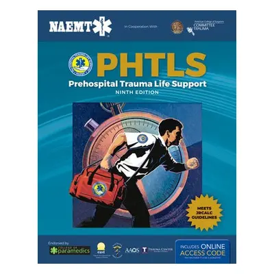 PHTLS 9e United Kingdom: Print PHTLS Textbook with Digital Access to Course Manual eBook - Natio