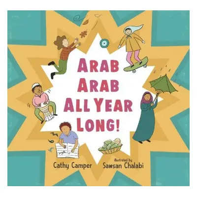 Arab Arab All Year Long! - Camper, Cathy