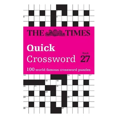 Times Quick Crossword Book 27 - The Times Mind Games a Grimshaw, John