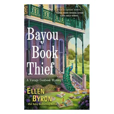 Bayou Book Thief - Byron, Ellen