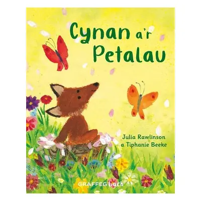 Cynan a'r Petalau - Rawlinson, Julia