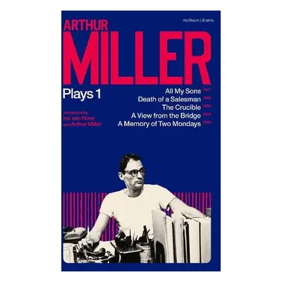 Arthur Miller Plays 1 - Miller, Arthur