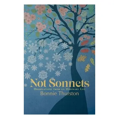 Not Sonnets - Thurston, Bonnie