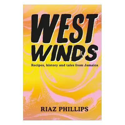 West Winds - Phillips, Riaz