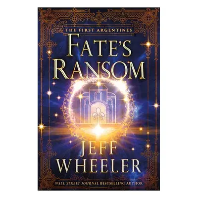 Fate's Ransom - Wheeler, Jeff