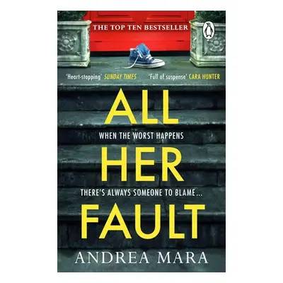 All Her Fault - Mara, Andrea