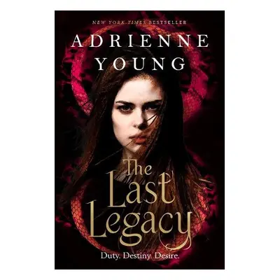 Last Legacy - Young, Adrienne