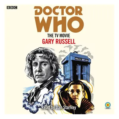 Doctor Who: The TV Movie - Russell, Gary