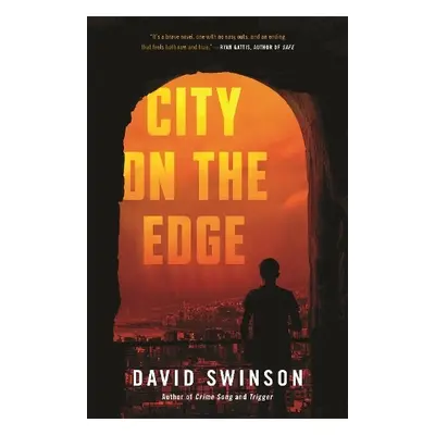 City on the Edge - Swinson, David