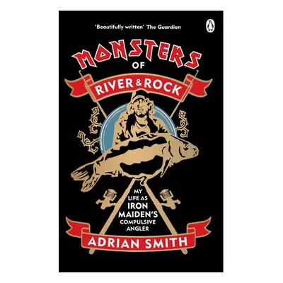 Monsters of River and Rock - Smith, Adrian