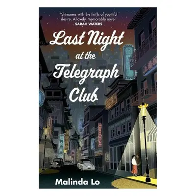 Last Night at the Telegraph Club - Lo, Malinda