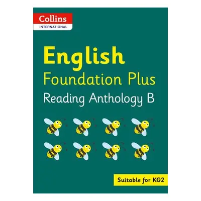 Collins International English Foundation Plus Reading Anthology B