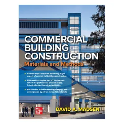 Commercial Building Construction: Materials and Methods - Madsen, David