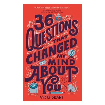 36 Questions That Changed My Mind About You