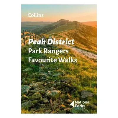 Peak District Park Rangers Favourite Walks - National Parks UK