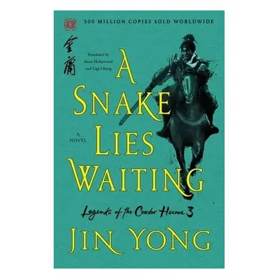 Snake Lies Waiting - Yong, Jin