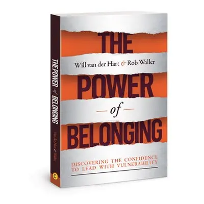 Power of Belonging - Hart, Will Van Der