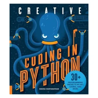 Creative Coding in Python - Vaidyanathan, Sheena