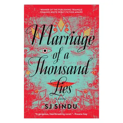 Marriage of a Thousand Lies - Sindu, SJ