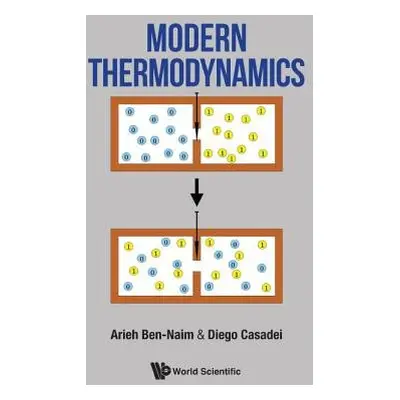 Modern Thermodynamics - Ben-naim, Arieh (The Hebrew Univ Of Jerusalem, Israel) a Casadei, Diego 