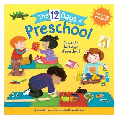 12 Days of Preschool - Lettice, Jenna a Madden, Colleen