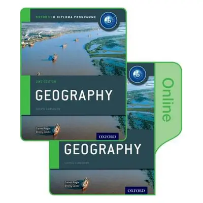 Oxford IB Diploma Programme: Geography Print and Enhanced Online Course Book Pack - Nagle, Garre