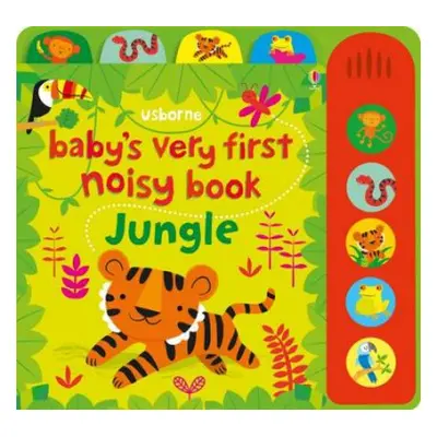 Baby's Very First Noisy Book Jungle - Watt, Fiona