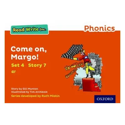 Read Write Inc. Phonics: Come On, Margo! (Orange Set 4 Storybook 7) - Munton, Gill