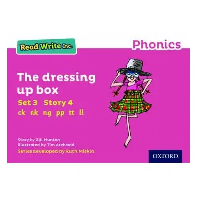 Read Write Inc. Phonics: The Dressing Up Box (Pink Set 3 Storybook 4) - Munton, Gill