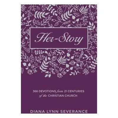 Her–Story - Severance, Diana Lynn