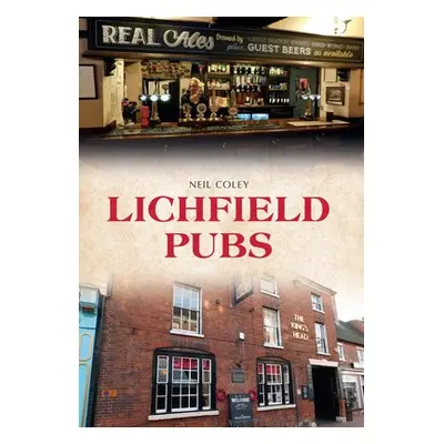 Lichfield Pubs - Coley, Neil