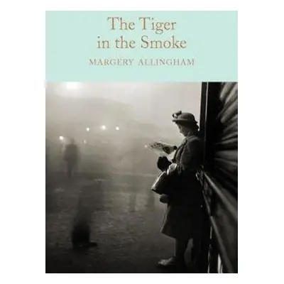 Tiger in the Smoke - Allingham, Margery