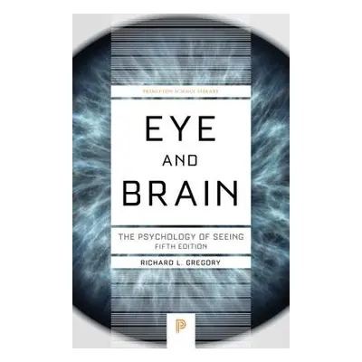 Eye and Brain - Gregory, Richard L.