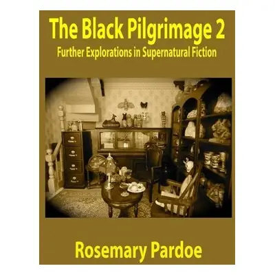 Black Pilgrimage 2 - Pardoe, Rosemary