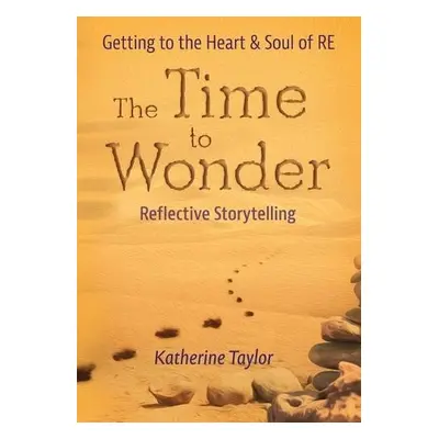 Time to Wonder - Taylor, Katherine