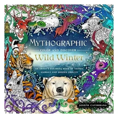 Mythographic Color and Discover: Wild Winter - Catimbang, Joseph