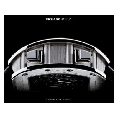 Richard Mille - Borer, Alain a De Peslouan, Guy Lucas